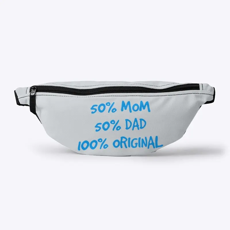 50% Mom 50% Dad 100% Original Design 3