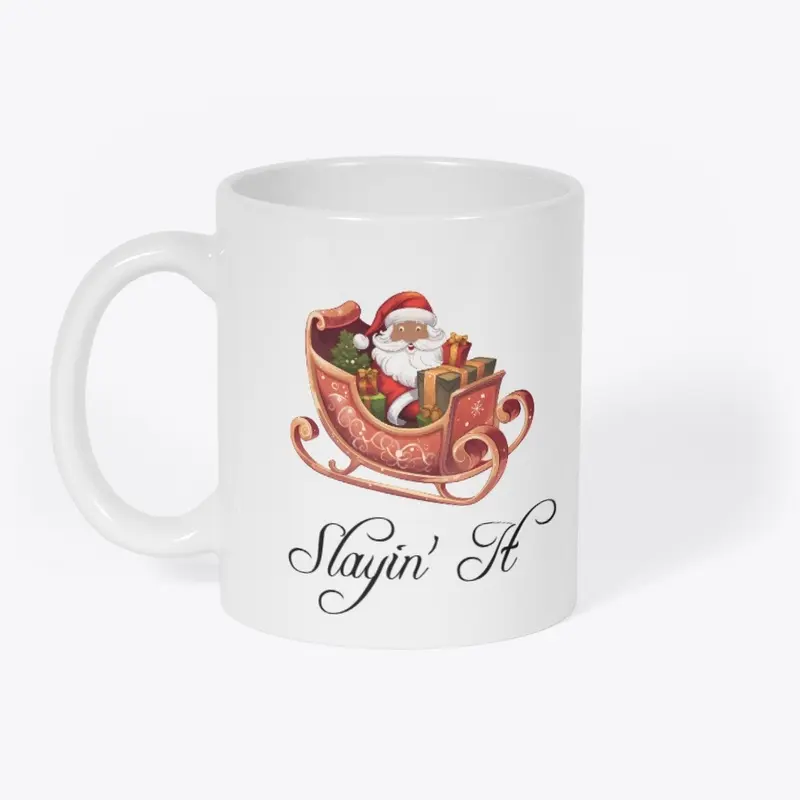 Slayin' It Brown Santa Design 1