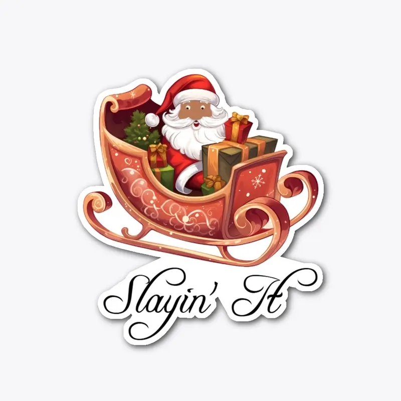 Slayin' It Brown Santa Design 1